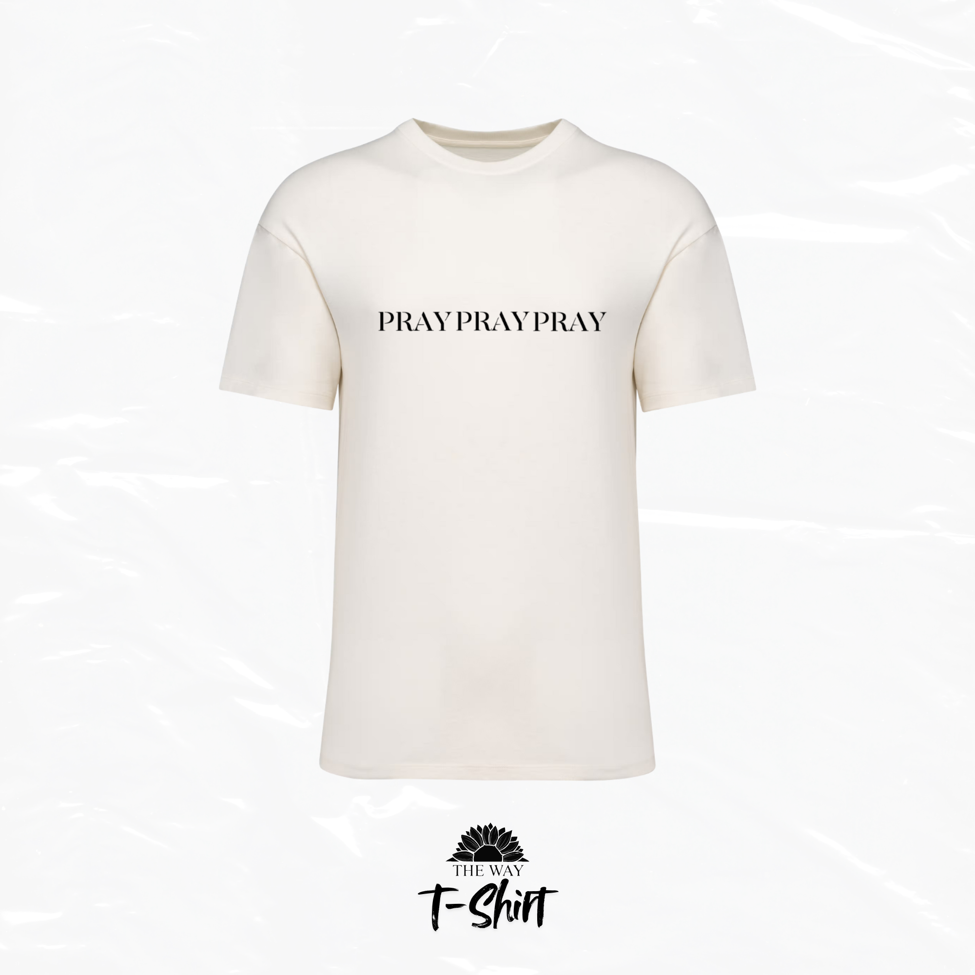 T-Shirt Pray Pray Pray
